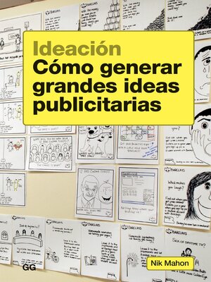 cover image of Ideación. Cómo generar grandes ideas publicitarias